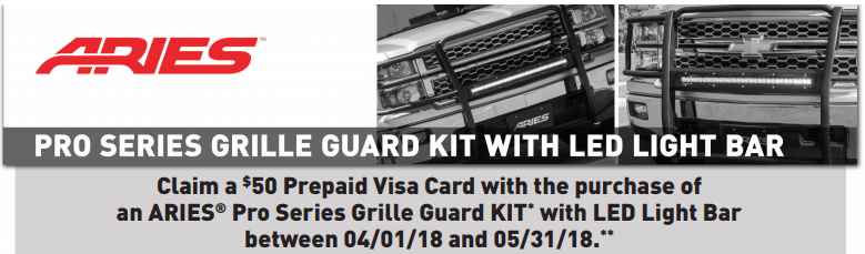 ARIES: Get a $50 Prepaid Card on Pro Series Grille Guard Kits with LED Bar