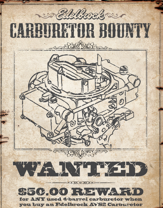 Edelbrock 50 Back on AVS2 and 4-Barrel Carb Trade-In